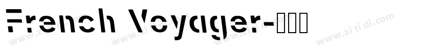 French Voyager字体转换